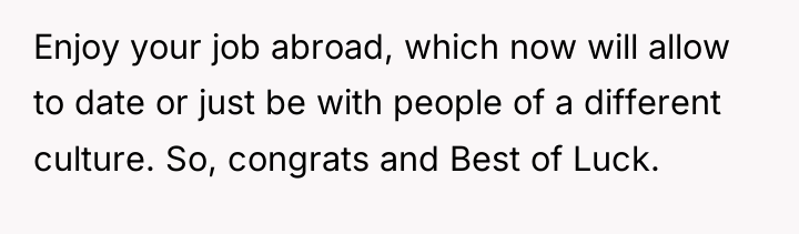 Enjoy your job abroad, which now will allow to date...