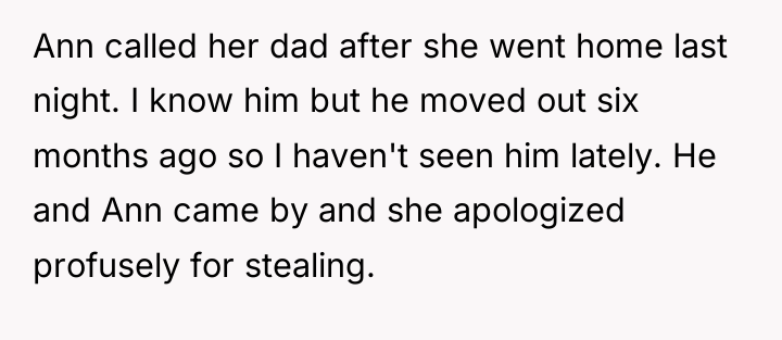 Ann called her dad after she went home last night....