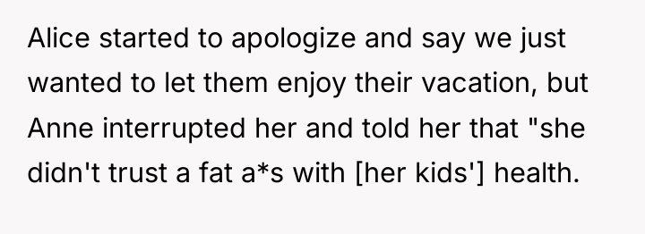 Alice started to apologize and say we just wanted to...