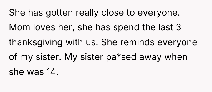She has gotten really close to everyone. Mom loves her,...
