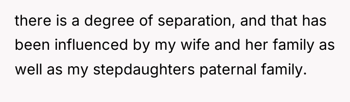 there is a degree of separation, and that has been...