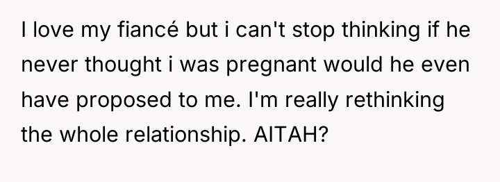 I love my fiancé but i can't stop thinking if...