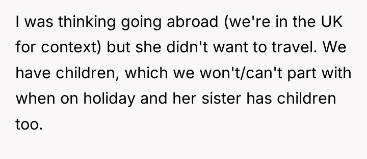 I was thinking going abroad (we're in the UK for...