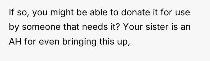 If so, you might be able to donate it for...
