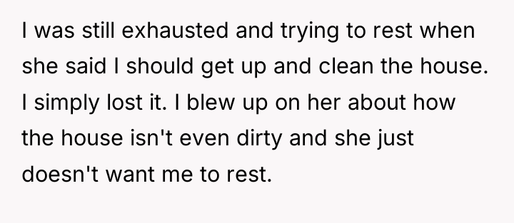I was still exhausted and trying to rest when she...