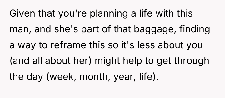 Given that you're planning a life with this man, and...