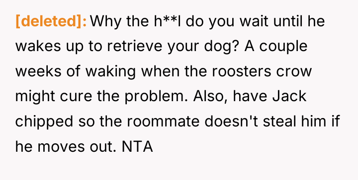 [deleted] Why the h**l do you wait until he wakes...