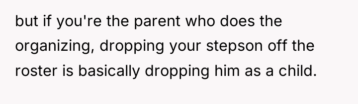 but if you're the parent who does the organizing, dropping...