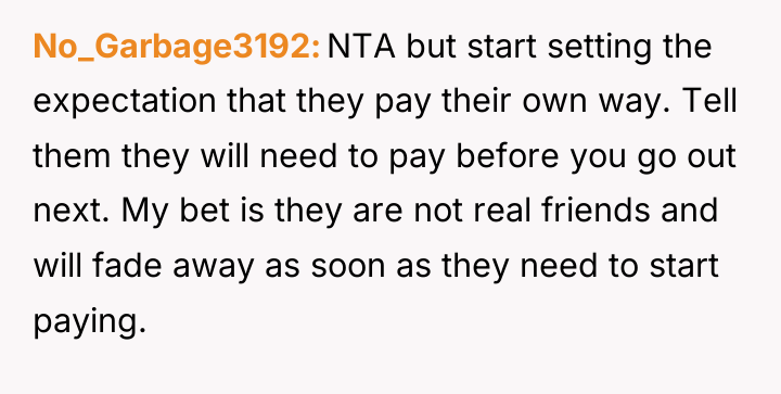 No_Garbage3192 NTA but start setting the expectation that they pay...