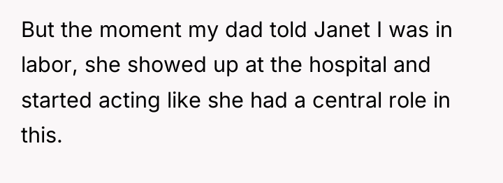 But the moment my dad told Janet I was in...