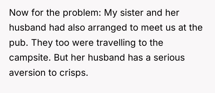 Now for the problem: My sister and her husband had...