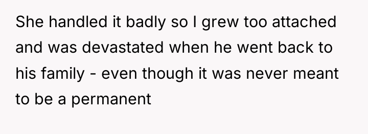 She handled it badly so I grew too attached and...
