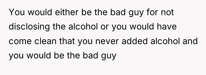 You would either be the bad guy for not disclosing...