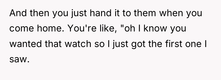 And then you just hand it to them when you...