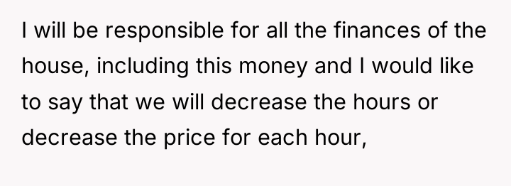 I will be responsible for all the finances of the...