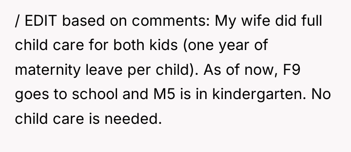 / EDIT based on comments: My wife did full child...