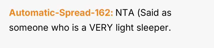 Automatic-Spread-162 NTA (Said as someone who is a VERY light...