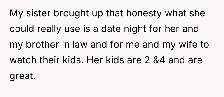 My sister brought up that honesty what she could really...