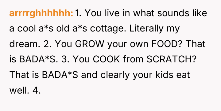arrrrghhhhhh 1. You live in what sounds like a cool...