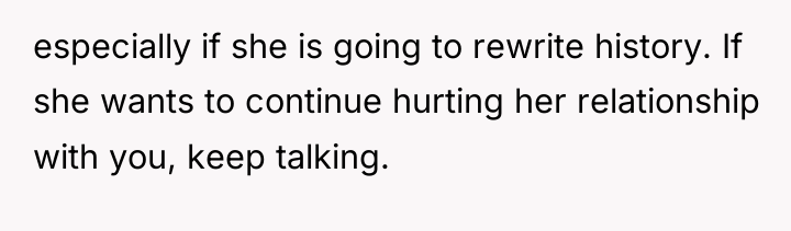 especially if she is going to rewrite history. If she...