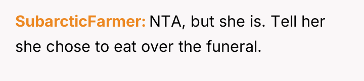 SubarcticFarmer NTA, but she is. Tell her she chose to...