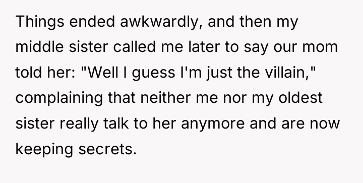 Things ended awkwardly, and then my middle sister called me...