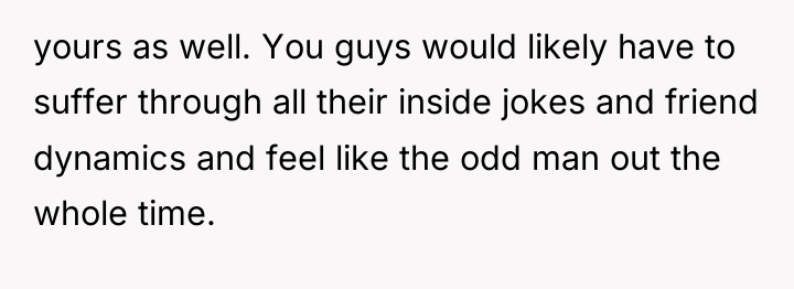 yours as well. You guys would likely have to suffer...