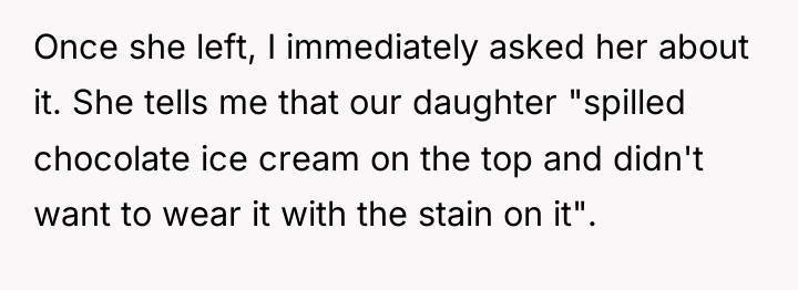 Once she left, I immediately asked her about it. She...