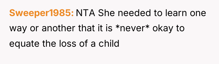 Sweeper1985 NTA She needed to learn one way or another...