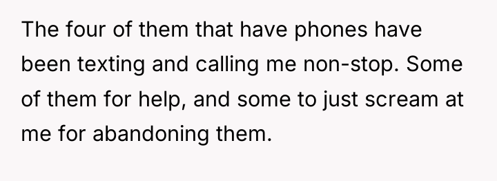 The four of them that have phones have been texting...