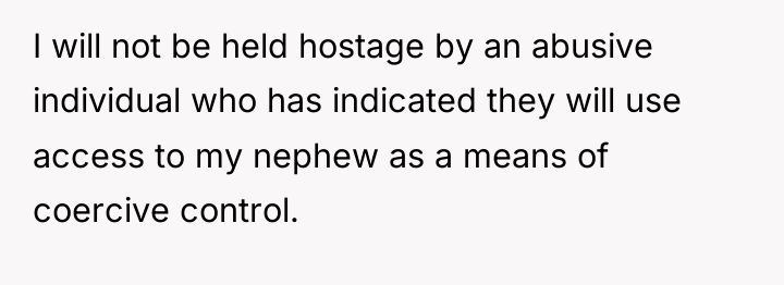 I will not be held hostage by an abusive individual...