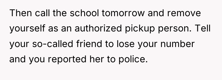 Then call the school tomorrow and remove yourself as an...
