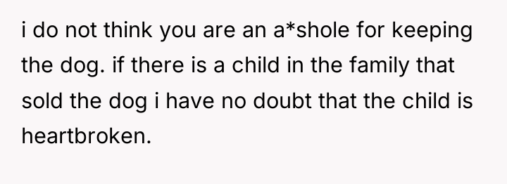 i do not think you are an a*shole for keeping...