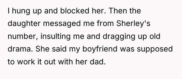 I hung up and blocked her. Then the daughter messaged...