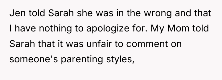 Jen told Sarah she was in the wrong and that...