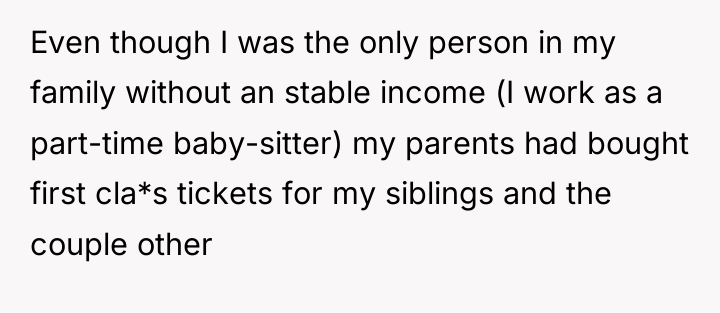 Even though I was the only person in my family...