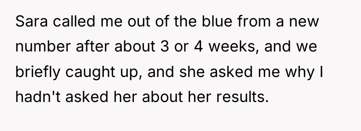 Sara called me out of the blue from a new...