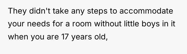 They didn't take any steps to accommodate your needs for...