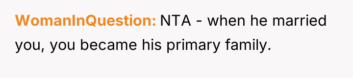 WomanInQuestion NTA - when he married you, you became his...