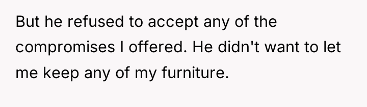 But he refused to accept any of the compromises I...