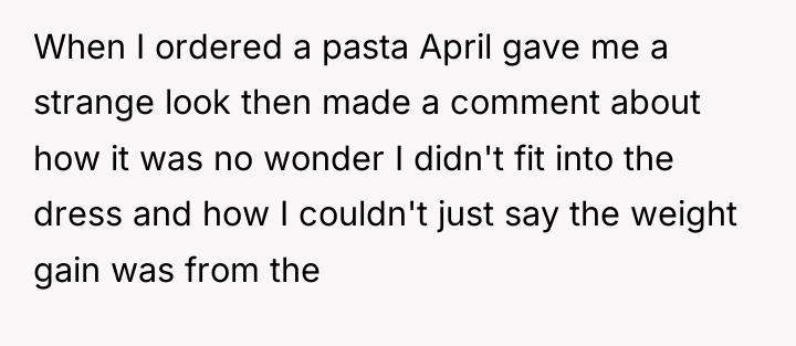 When I ordered a pasta April gave me a strange...