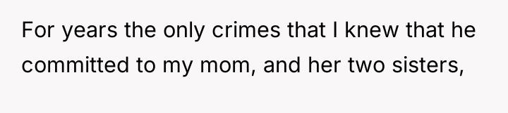 For years the only crimes that I knew that he...