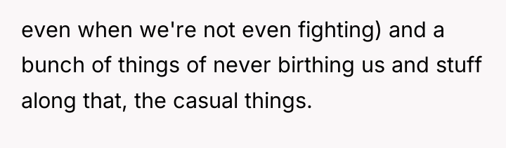 even when we're not even fighting) and a bunch of...