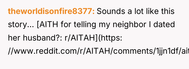 theworldisonfire8377 Sounds a lot like this story... [AITH for telling...