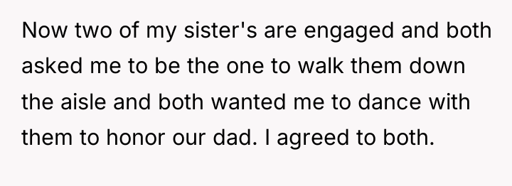 Now two of my sister's are engaged and both asked...