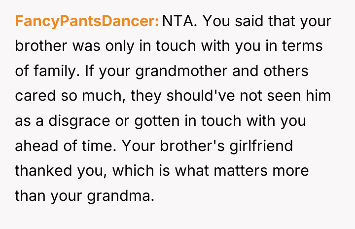 FancyPantsDancer NTA. You said that your brother was only in...