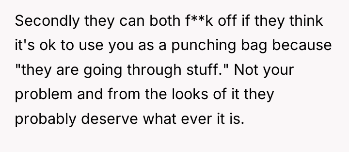 Secondly they can both f**k off if they think it's...