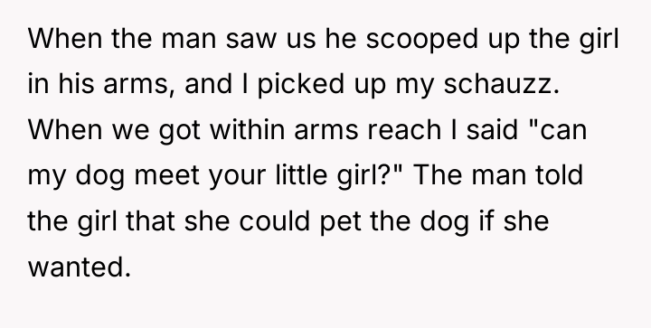 When the man saw us he scooped up the girl...