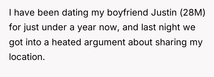 I have been dating my boyfriend Justin (28M) for just...