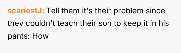 scariestJ Tell them it's their problem since they couldn't teach...